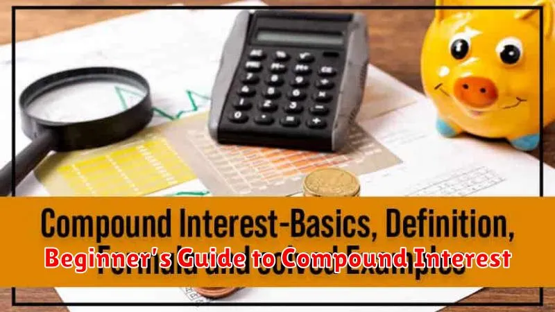 Beginner’s Guide to Compound Interest