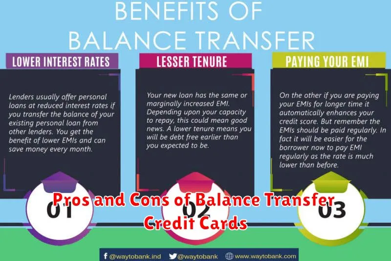 Pros and Cons of Balance Transfer Credit Cards
